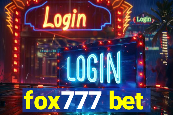 fox777 bet